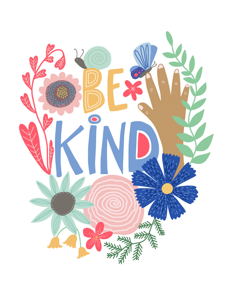 Be Kind - print