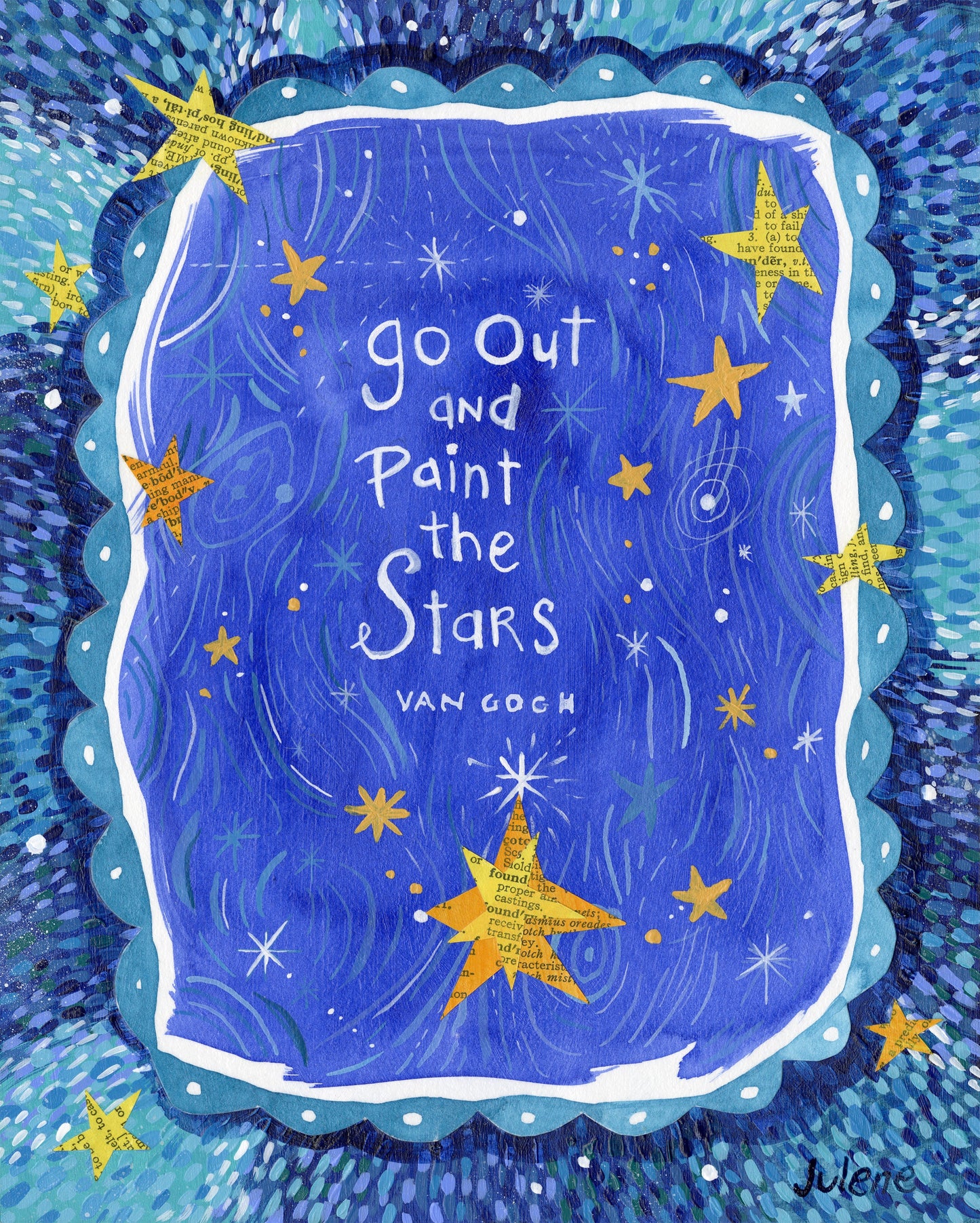 Go Out and Paint the Stars - print