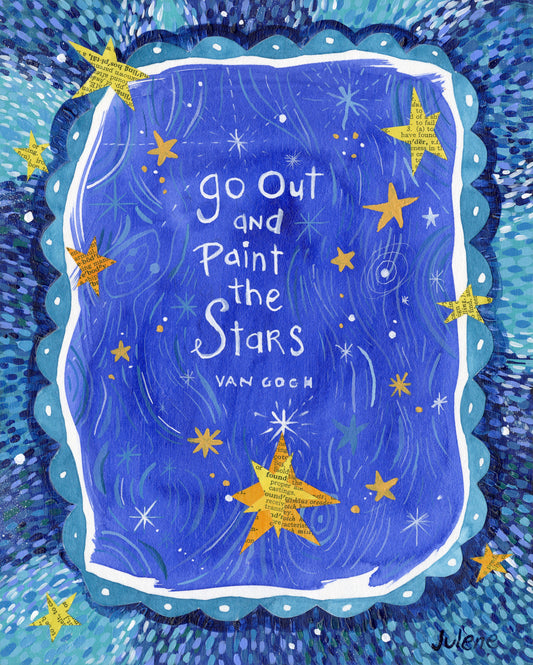 Go Out and Paint the Stars - print
