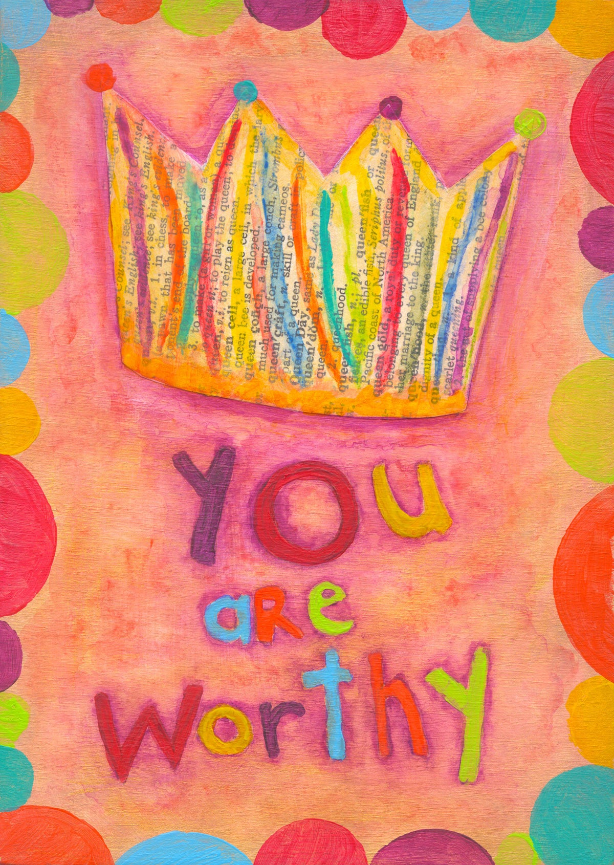 You Are Worthy - Print
